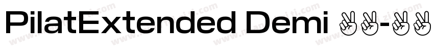 PilatExtended Demi 常规字体转换